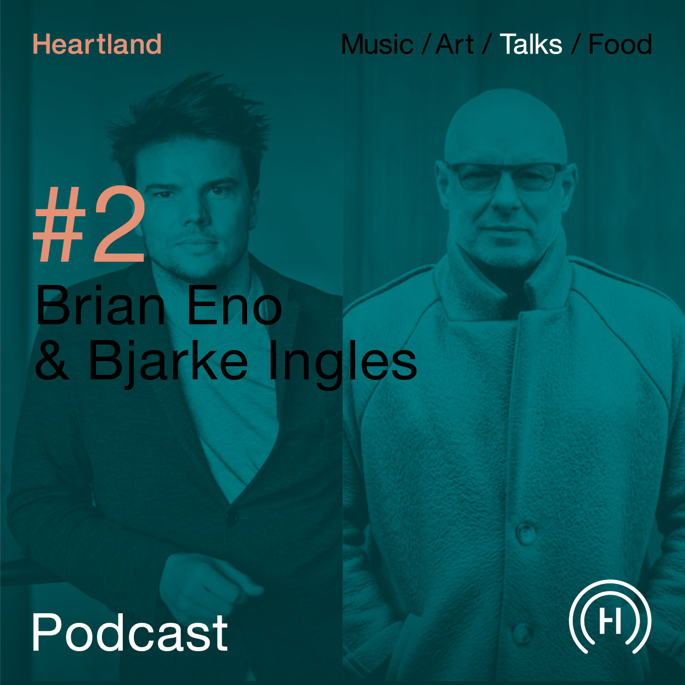 Heartland Festival podcast med Brian Eno og Bjarke Ingles
