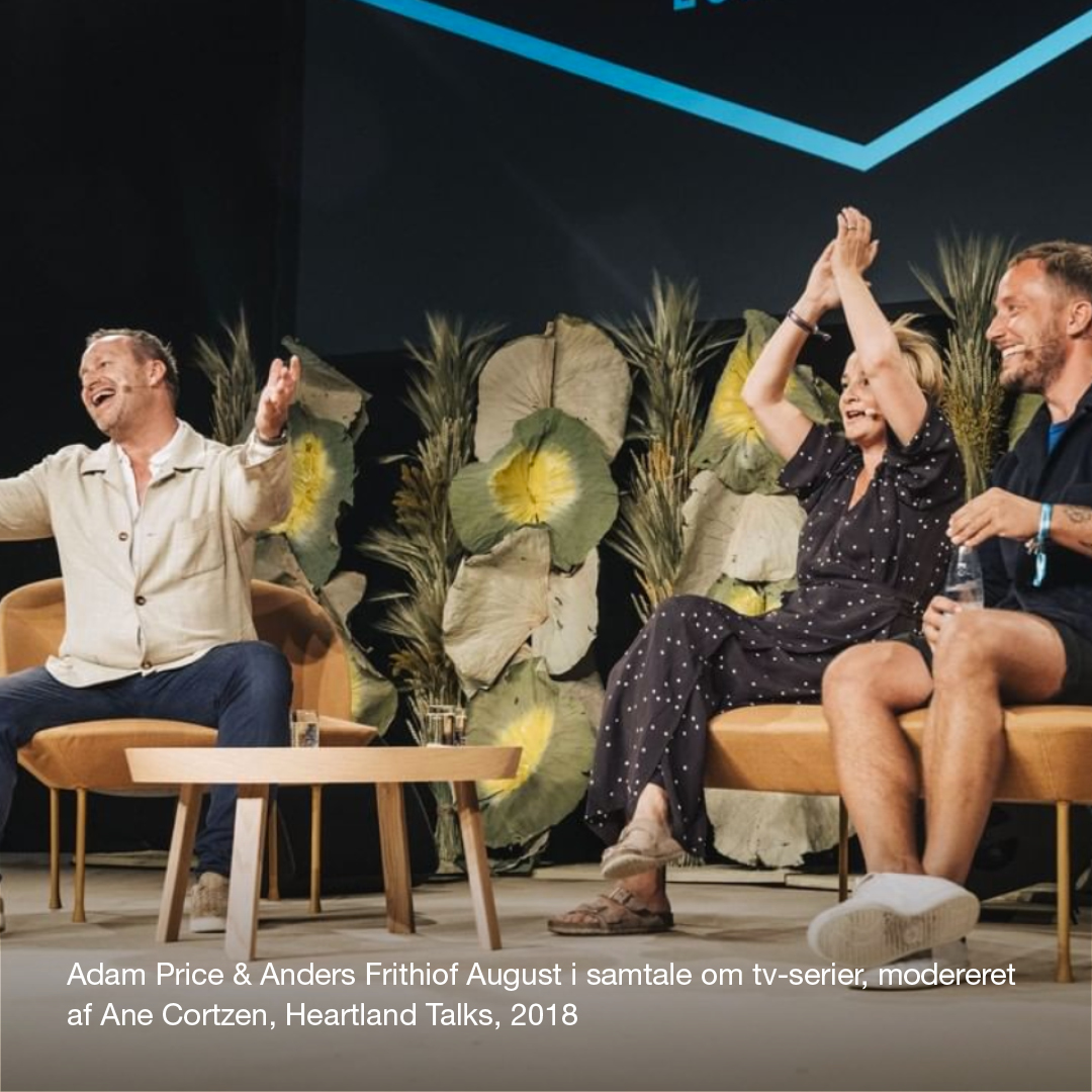 Adam Price og Anders Frithiof August i samtale om TV-serier ved Heartland Festival 2018
