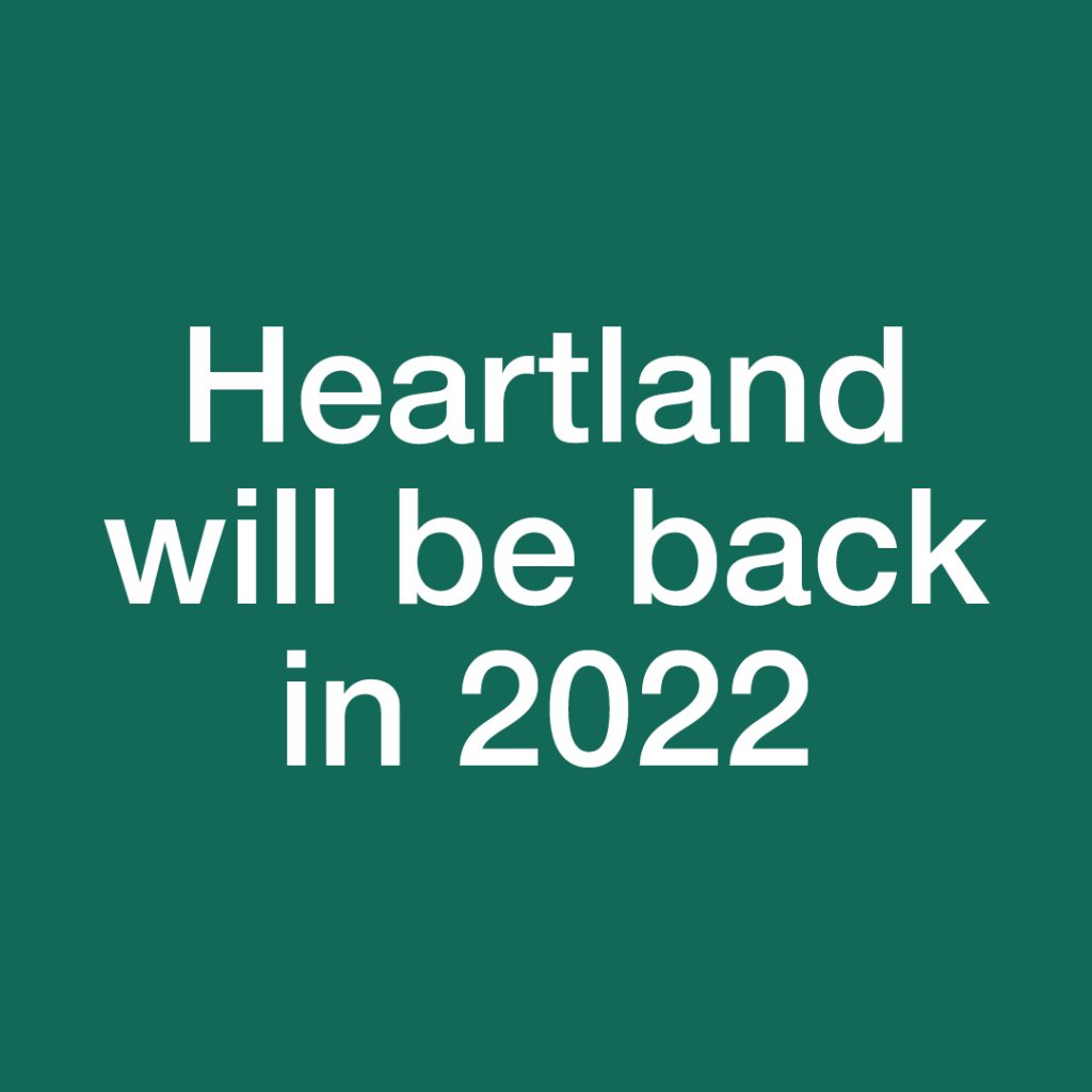 Heartland Festival - We'll be back in 2022