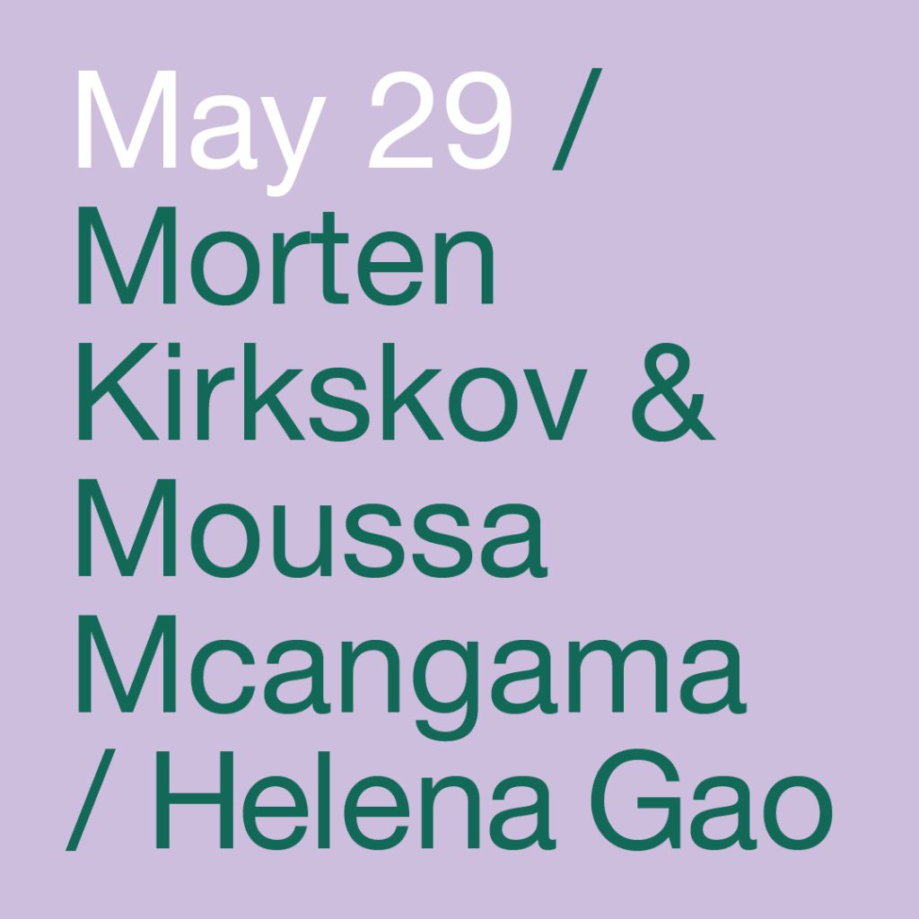 Heartland Festival May 29 / Morten Kirkskov & Moussa Mcangama / Helena Gao